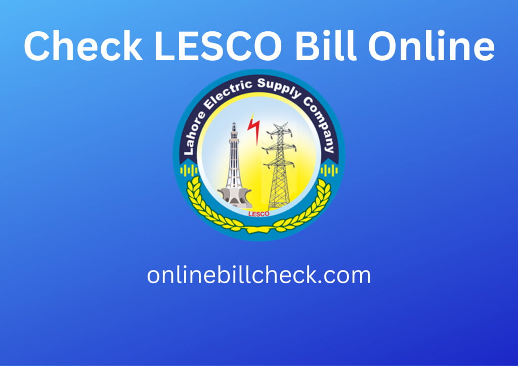 Check LESCO Bill Online