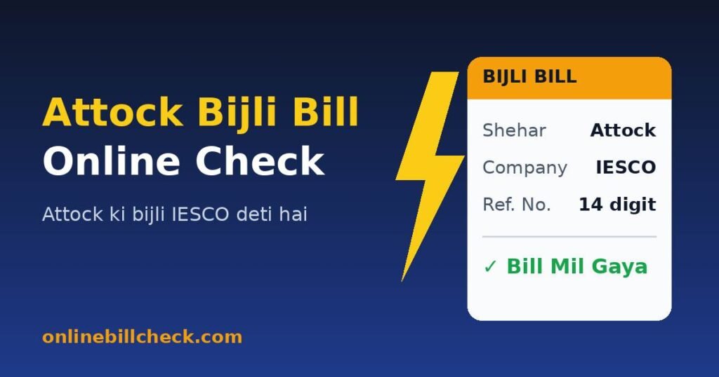 Electricity bill online check Attock – IESCO bill
