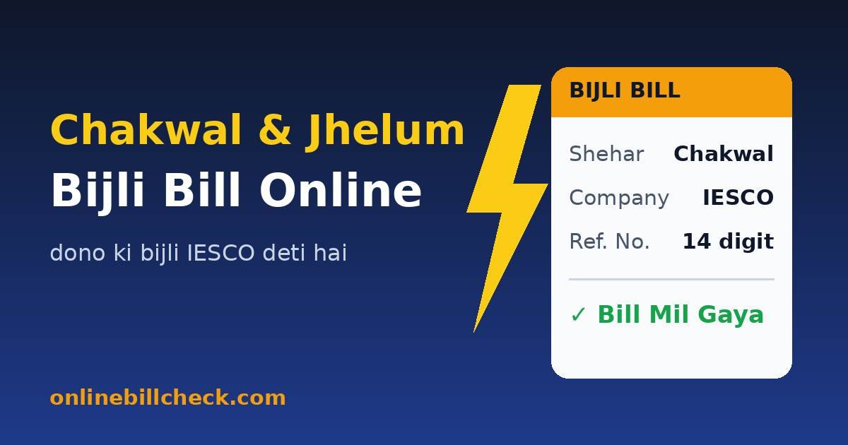 Electricity bill online check Chakwal – IESCO bill